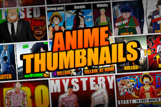 design eyecatching anime thumbnails for youtube videos