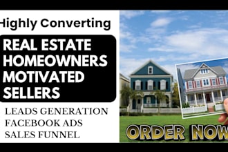 generate real estate leads motivated sellers leads facebook ads website design