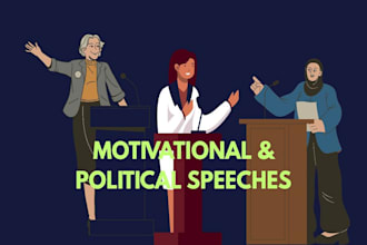 write speeches for political, motivational, and debate occasions