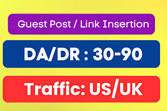 do link insertion and high da guest post on US traffic blog with dofollow links
