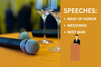 write maid of honor, best man, and  wedding speeches