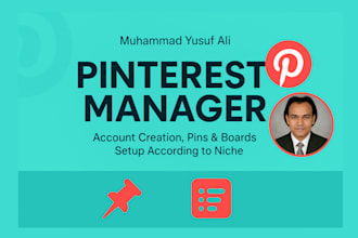 be your expert pinterest manager and grow your account