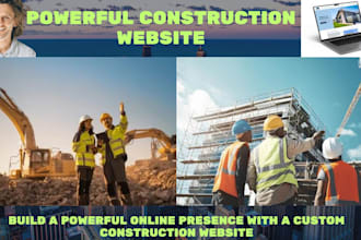 build powerful online presence with custom construction website