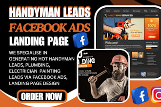 generate handyman leads, plumbing, electrician  painting leads via facebook ads
