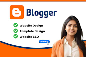 create or design blogspot website on blogger with seo in 24h