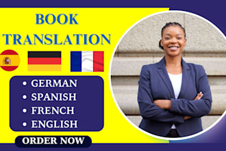 translate your book novel from spanish german french to english vice versa