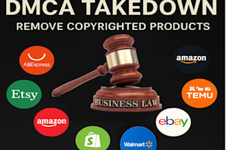 assist in removing copyright violating listings from shopify, ebay,amazon ,etsy