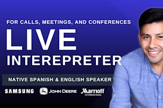 be your native english or spanish live interpreter