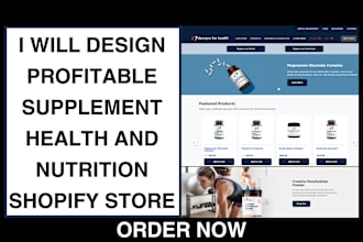 design profitable supplement health and nutrition shopify store