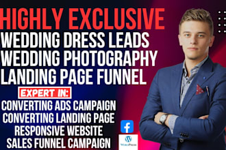 generate exclusive wedding dress leads wedding photography landing page funnel