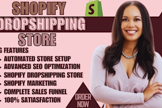 create shopify dropshipping store, clone shopify website, or redesign shopify