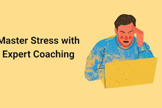 provide mindset coaching for major life stressors