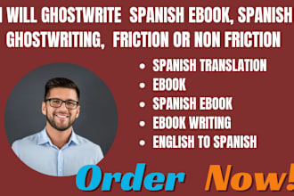 ghostwrite spanish ebook, spanish ghostwriter,  fiction or non fiction book