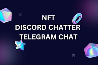 engage in your telegram, discord for chatters