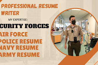 write you police resume, navy resume, airforce resume, cover letter, linkedin