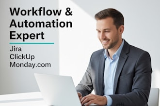 set up and manage jira clickup and monday workflows and clickup automation