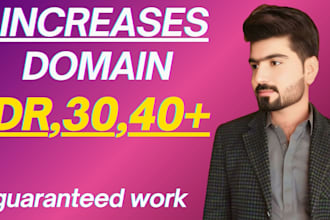 increase domain rating DR 70 ahrefs moz authority da 40 plus