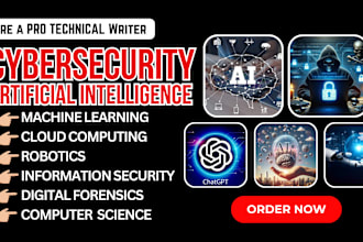 do technical writing on cyber security, artificial intelligence article blog