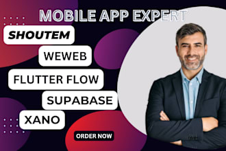 create mobile app with shoutem, weweb, flutter, xano, airtable, supabase