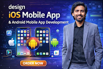 design IOS mobile app android mobile app development