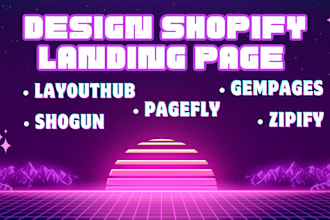 shopify landing pages, layouthub, gempages, zipify, pagefly, shogun, layouthub