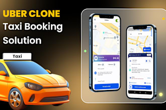 develop uber clone, and taxi app like ola, lyft
