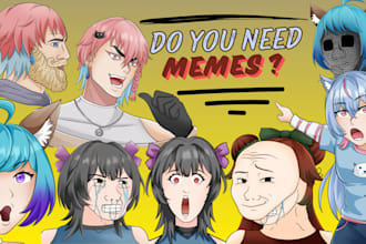 draw funny meme of your character, fanart, anime, vtuber for glorious purpose