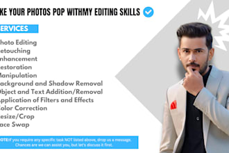 deliver stunning photo editing, enhance, retouch, transform your images