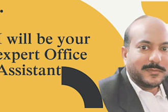 be your expert office assistant