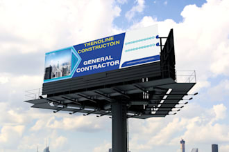 create billboards, signboards, or signage design in 24 hours
