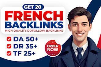 create high da DR french dofollow backlinks and guest post