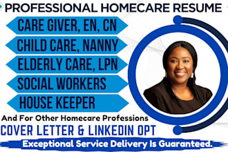 write home care, elderly care, child care, nanny, caregiver, house keeper resume