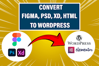 convert figma to wordpress PSD to wordpress xd to wordpress figma to elementor