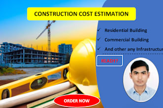 do estimate, budget and cost analysis of civil work