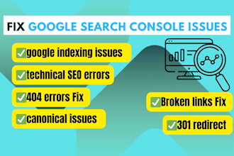 fix search console issues, indexing, 404 errors, canonical issues