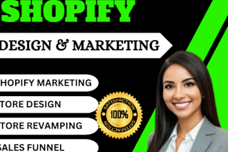 do shopify store design, dropshipping manager, marketing or google ads campaign