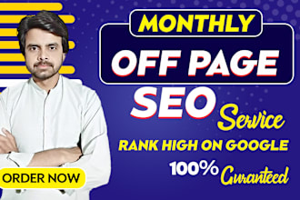 provide monthly off page service and increase da dr via advance link building