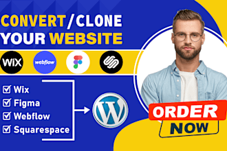 convert clone migrate or transfer wix weebly webflow  squarespace to wordpress