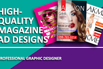 do professional magazine cover,flyers,menu card,ads,poster and brochur