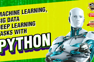 do machine learning, big data and deep learning tasks with python