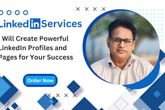 create powerful linkedin profiles and pages for your success