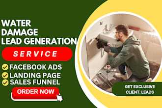 generate water damage water restoration lead water damage water treatment funnel