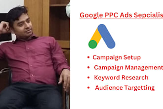setup and manage google PPC ads campaign for your business