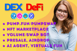 make web3 dapp such pump fun, ai agent, pump swap, launchpad, nft marketplace