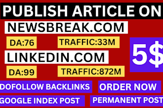 write and publish article on newsbreak, premium guest posting service
