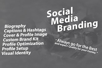 do your social media branding or rebranding