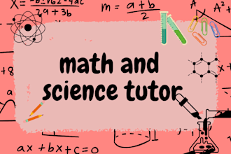 be your math and science tutor for all grades