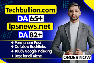 publish guest post on techbullion and ipsnews,net