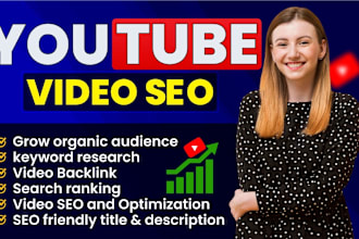 optimize your youtube video SEO and backlink for top ranking
