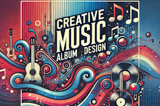 do creative music album cover design for you